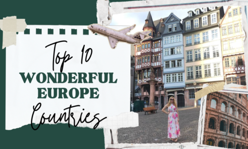 Top 10 Wonderful Europe Countries