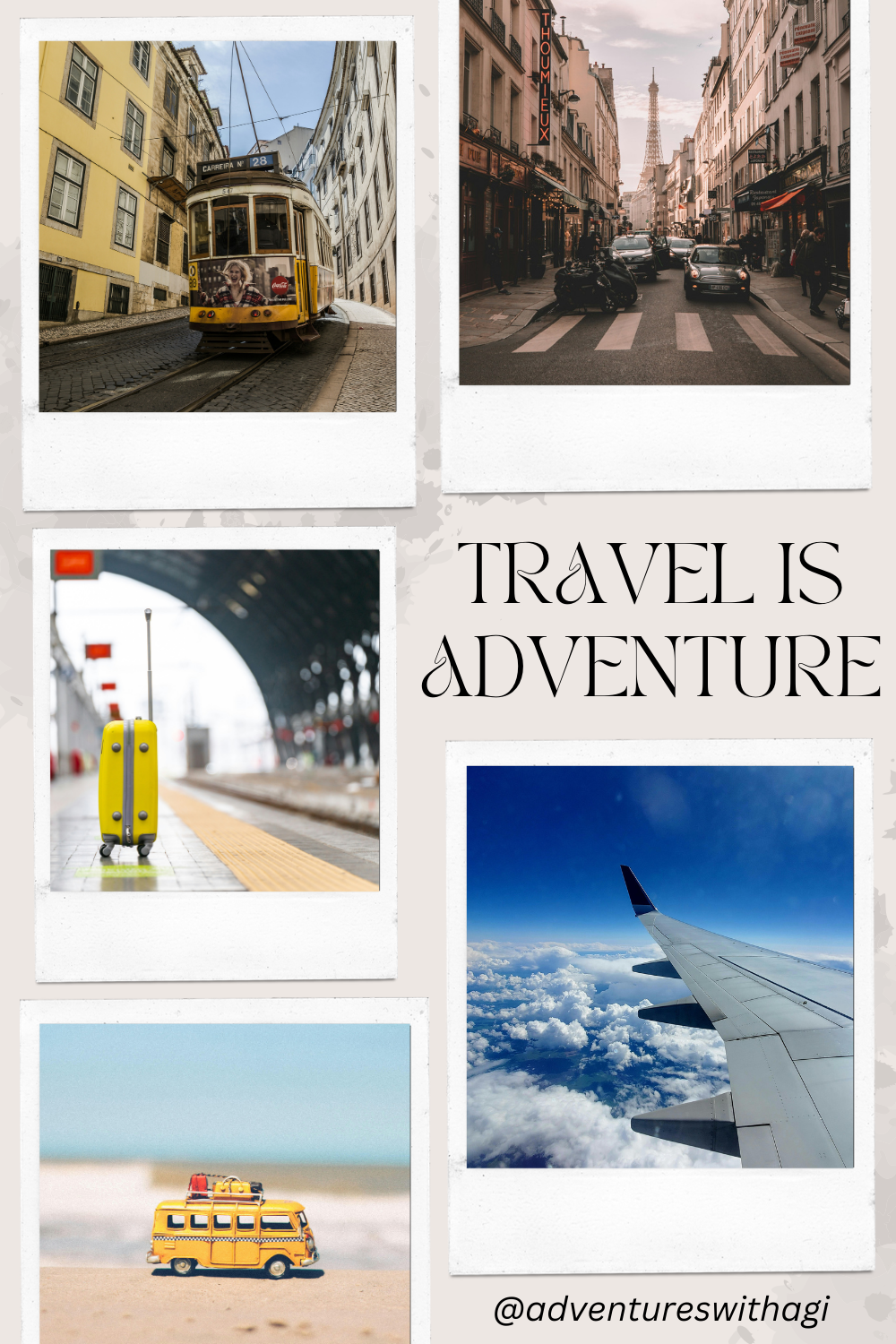 travel is adventure